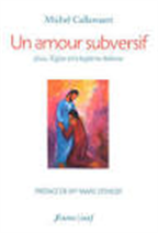 Un amour subversif